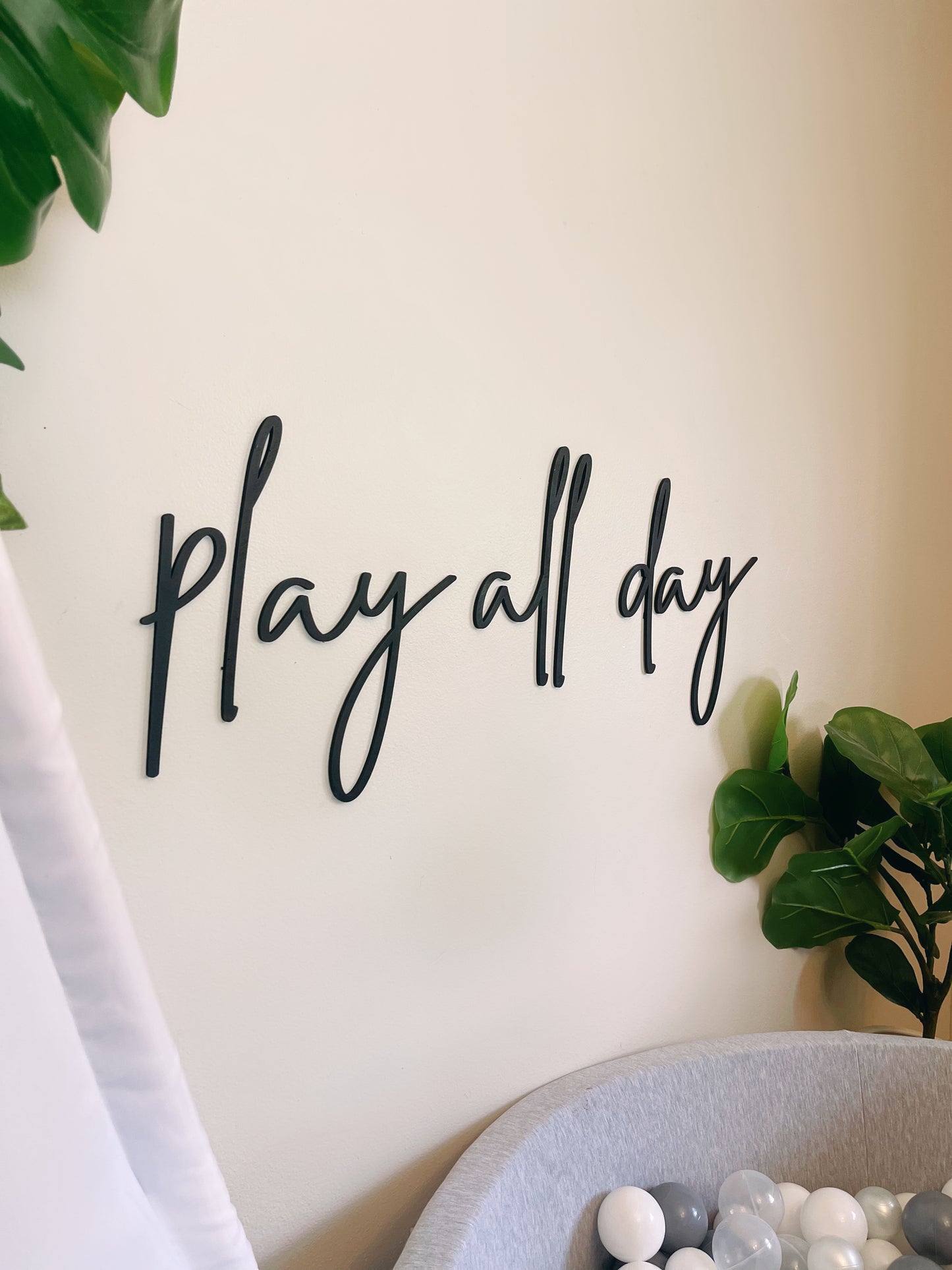 Play All Day Wall sign